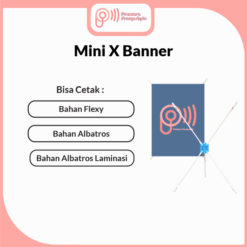 Supplier Mini X Banner A4 Prawara Promosindo