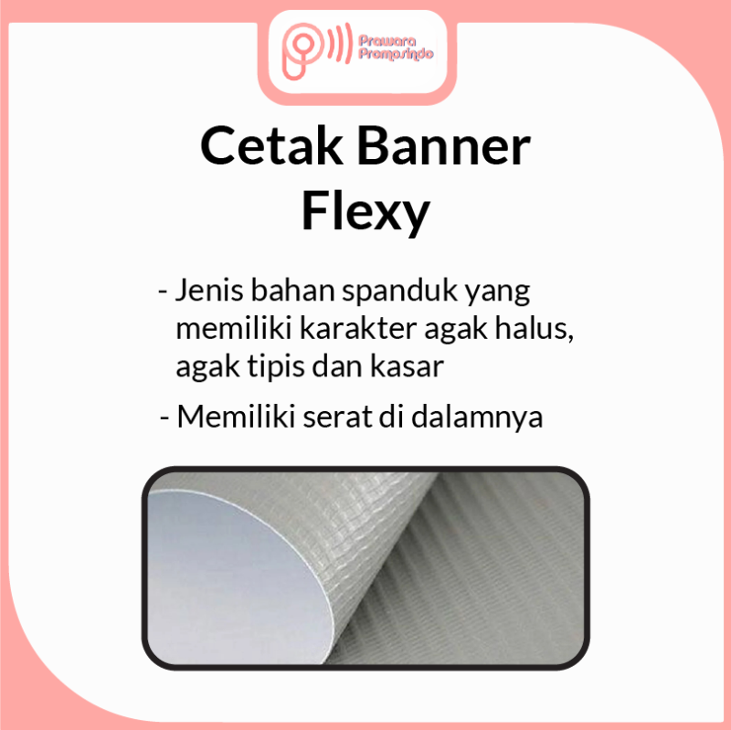 Supplier Cetak Flexy Prawara Promosindo